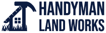 Handyman land works